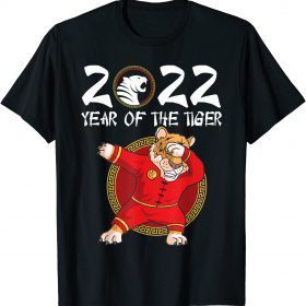 Happy Chinese New Year 2022 Year Of The Tiger Tee Shirts