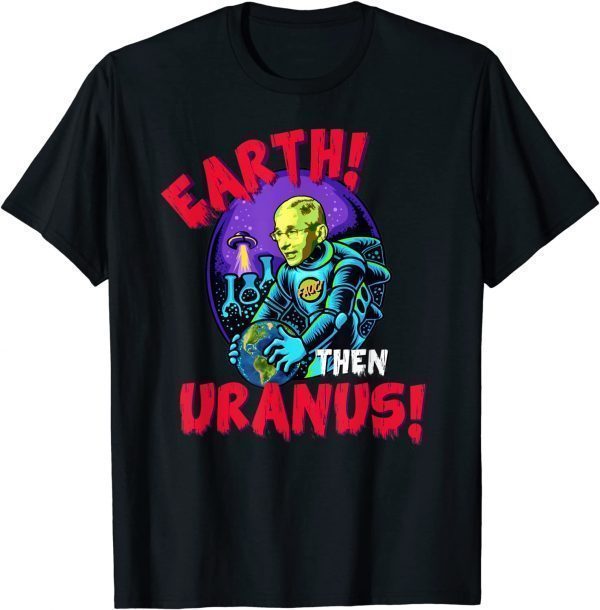 2022 Fauci Alien UFO Outer Space Funny Conservative Anti Fauci Tee Shirts