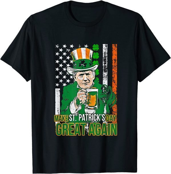 Funny Make St Patrick's Day Great Again Funny Trump Leprechau Tee Shirts