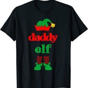 Holiday Christmas Festive Daddy Elf Costume 2022 T-Shirt