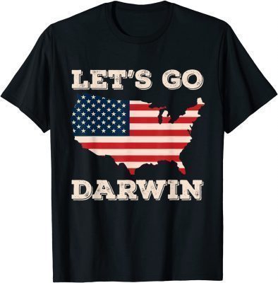 Let’s Go Darwin Vintage American Flag 2022 T-Shirt