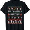 2022 All I Want For Christmas Is Peace And Quiet Ugly Sweater T-Shirt