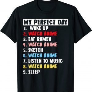 Classic My Perfect Day Watch Anime Merch Cute For Teen Girls Boys T-Shirt