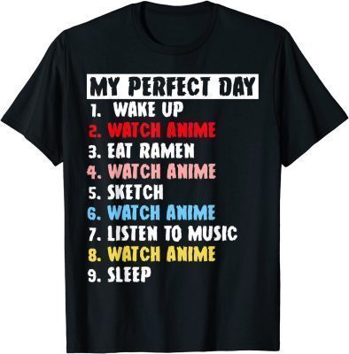 Classic My Perfect Day Watch Anime Merch Cute For Teen Girls Boys T-Shirt