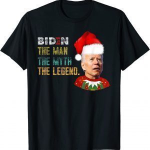 Official Joe Biden For Resident The Man The Myth The Legend Chrismas T-Shirt