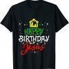 Happy Birthday Jesus Christmas Pajama Holiday Xmas T-Shirt