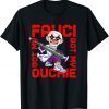 Fauci Ouchie Clown Valentine Science FAUCH Valentine Day Official T-Shirt