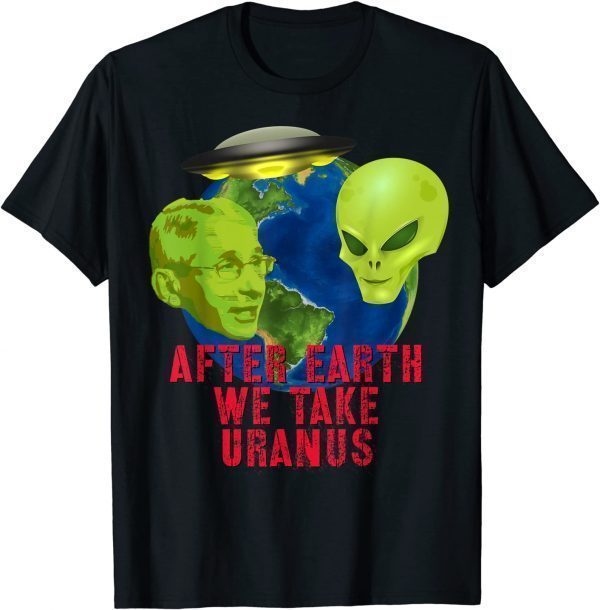 Funny Fauci Alien UFO Outer Space Funny Conservative Anti Fauci TShirt