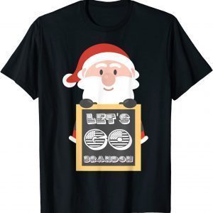 Mens Funny Santa Let's Go Branson Brandon Funny T-Shirt