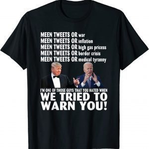 T-Shirt Donald Trump and Joe Biden we tried to warn you