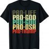 Pro Life God Gun USA Trump 2020 Election Republican Official T-Shirt