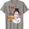I love Being A Mema Snowman Christmas Funny Xmas T-Shirt