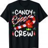 Candy Lover christmas Candy Cane Crew Funny X-mas holiday T-Shirt