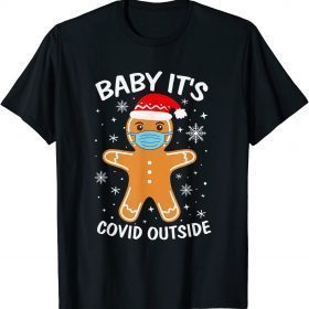 Official Baby It's Covid Outside Santa Ugly Christmas Sweater Holiday T-Shirt