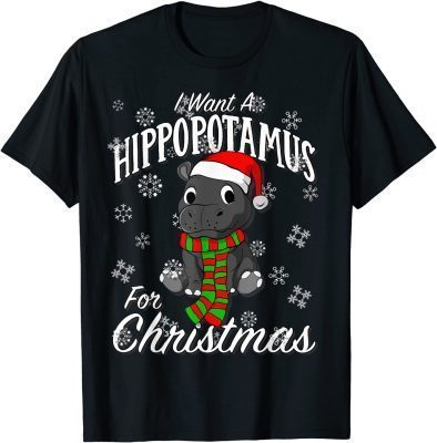 I Want A Hippopotamus For Christmas Xmas Hippo Official Shirts