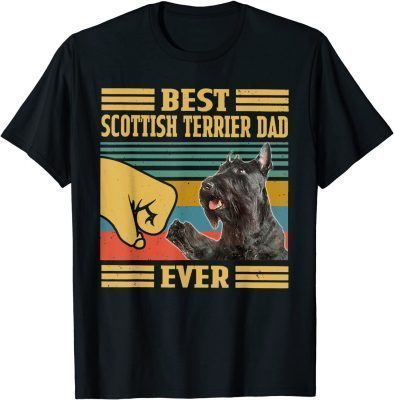 T-Shirt Best Scottish Terrier Dad Ever Fathers Day Christmas