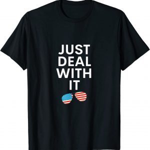 T-Shirt Just Deal With It Classic