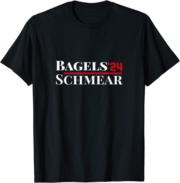 Vote Bagels And Schmear Political 2024 Presidential Election TShirt