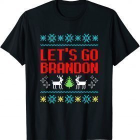 2022 Let's Go, Let's Go Brandon Conservative Funny Xmas Ugly T-Shirt