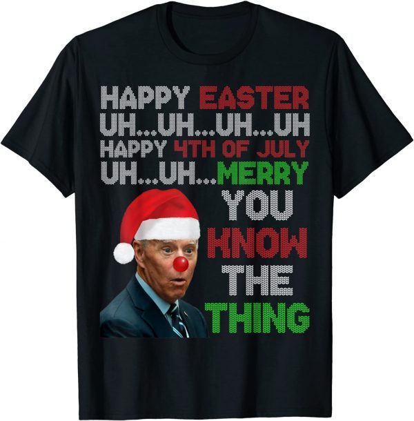 T-Shirt Joe Biden Clown Happy Easter Ugly Christmas Sweater