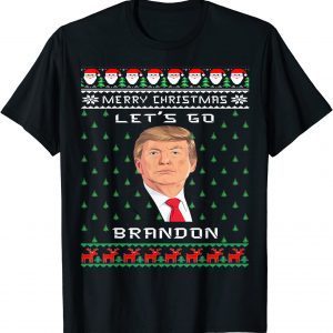 Let's Go Brandon Trump Ugly Christmas T-Shirt