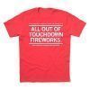 OFFICIAL KC OUT OF TOUCHDOWN FIREWORKS TSHIRT