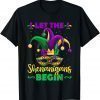 Let The Shenanigans Begin Mardi Gras , Kids Men Women Classic T-Shirt