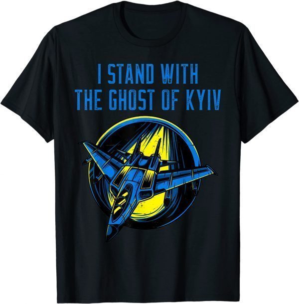 Ukraine ,Ace Pilot I Stand With The Ghost of Kyiv Unisex Shirt