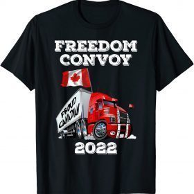 FREEDOM CONVOY 2022 PROUD CANADA TRUCKERS T-SHIRT