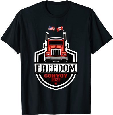 Shirts USA American Canada Flag Freedom Convoy 2022 Trucker