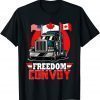 Canada Freedom Convoy 2022 Canadian Truckers T-Shirt