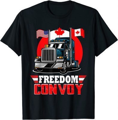 Canada Freedom Convoy 2022 Canadian Truckers T-Shirt