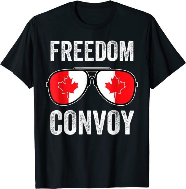 Freedom Convoy 2022 Canada Flag Sunglasses Tee Men Women TShirt
