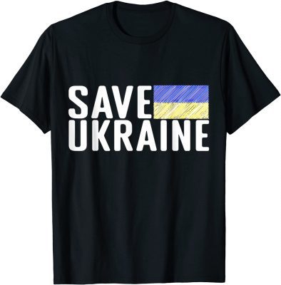 2022 Save Ukraine Shirt A Support Ukraine Shirt T-Shirt