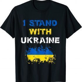 I Stand With Ukraine 2022 T-Shirt