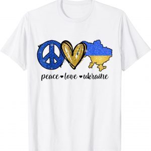 Peace, Love, Ukraine Ukrainian Flag I Stand With Ukraine 2022 T-Shirt