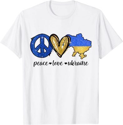 Peace, Love, Ukraine Ukrainian Flag I Stand With Ukraine 2022 T-Shirt