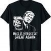 Make Saint St Patrick's Day Great Again Funny Trump 2022 TShirt