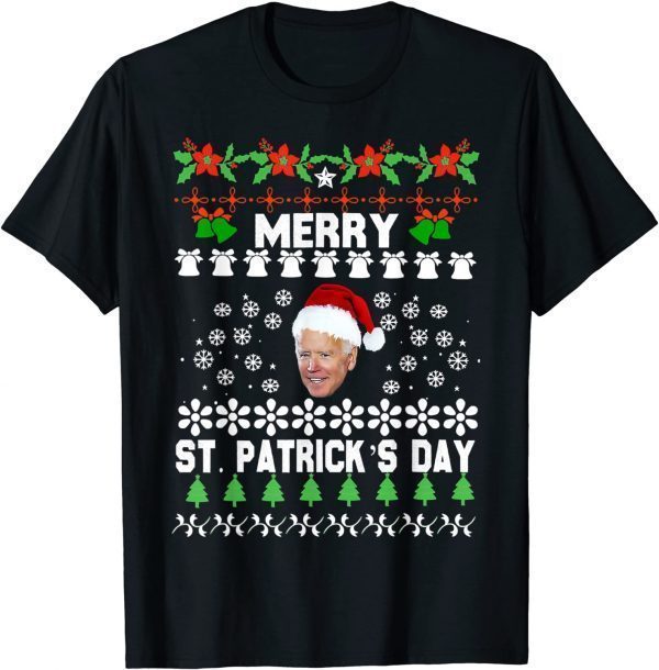 Anti Biden Merry St Patrick's Day Santa Biden Ugly Christmas T-Shirt