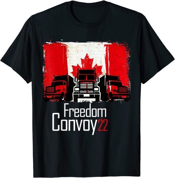 Canada Freedom Convoy 2022 Flagge der kanadischen Gift Shirts