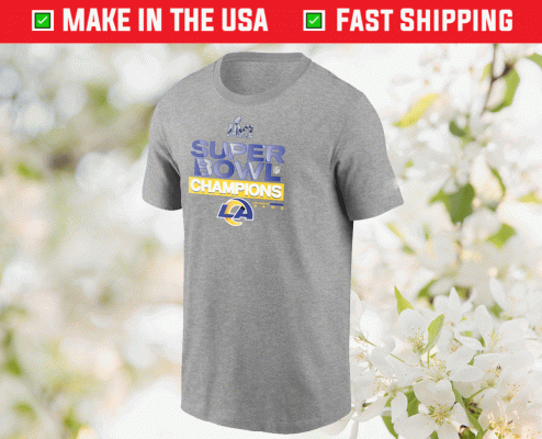 2022 Los Angeles Rams Super Bowl LVI Champions Locker Room Trophy Gift TShirt