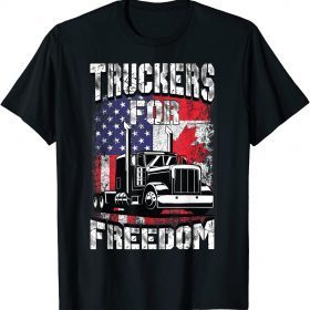 American Flag Canada Flag Freedom Convoy 2022 Trucker Driver Unisex T-Shirt