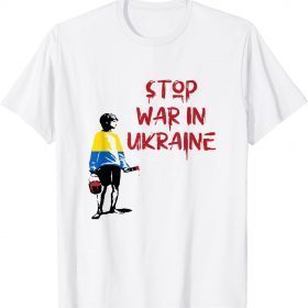 Free Ukraine, Pray Ukraine ,Stops The War In Ukraine 2022 T-Shirt