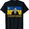 Volodymyr Zelensky Not All Heroes Wear Capes Support Ukraine T-Shirt