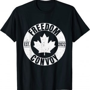 Canada Freedom Convoy 2022 Canadian Maple Leaf Trucker 5 Tee Shirts