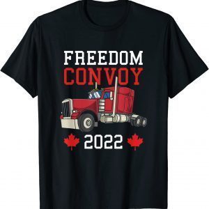 T-Shirt Freedom Convoy 2022 Canada Trucker Canadian Truck Support 2022