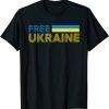 2022 Free Ukraine Support Ukraine I Stand With Ukraine Flag T-Shirt