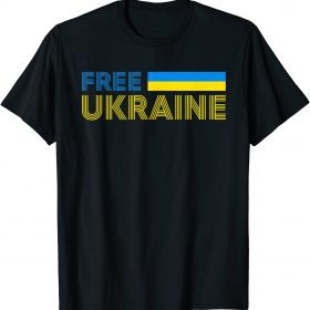 2022 Free Ukraine Support Ukraine I Stand With Ukraine Flag T-Shirt