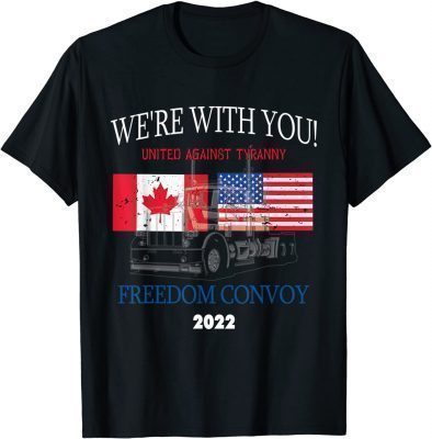 Classic Freedom Convoy 2022 Truckers Protest Canada United States TShirt