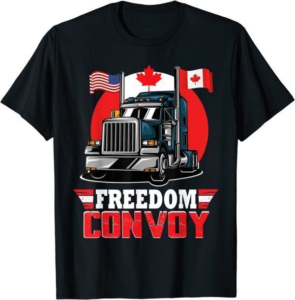 Canada Freedom Convoy 2022 Canadian Truckers Support Unisex Shirts